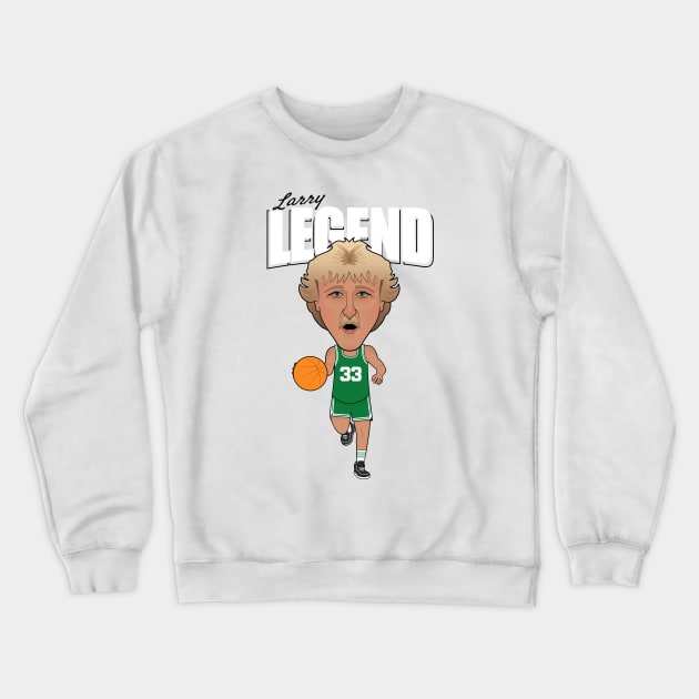 Larry Legend Crewneck Sweatshirt by dbl_drbbl